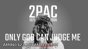 only god can judge me