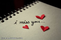 i miss you