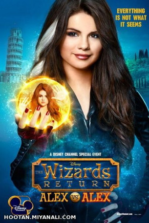 The Wizards Return Alex vs Alex [2013].با بازیگریه سلنا گومز