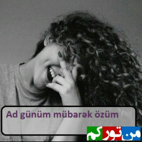 _ Ad günüm mübarək özüm _