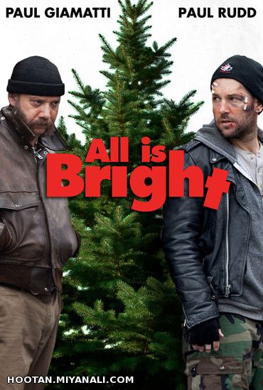 All Is Bright [2013]