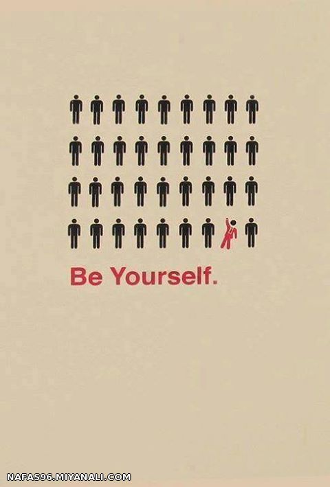 be yourself